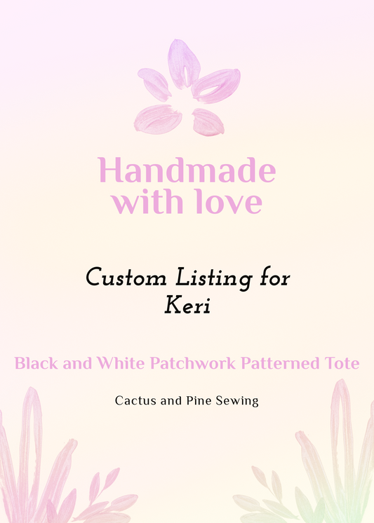 Custom Tote Order for Keri